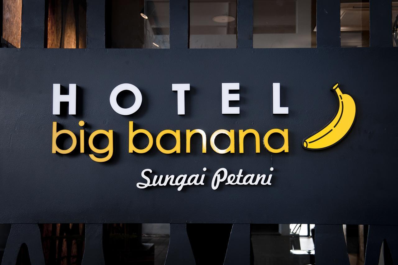 Big Banana Hotel, Sg Petani Sungai Petani Dış mekan fotoğraf